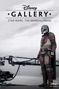 Галерея Disney: Мандалорец Галерея Disney: Мандалорец